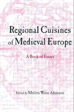 Regional Cuisines of Medieval Europe