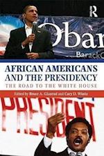 African Americans and the Presidency