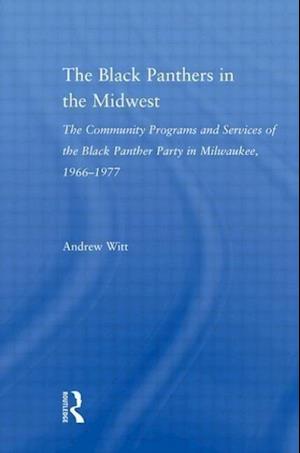 The Black Panthers in the Midwest