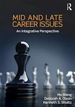 Mid and Late Career Issues