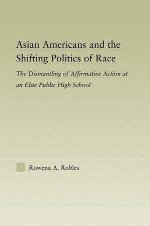 Asian Americans and the Shifting Politics of Race