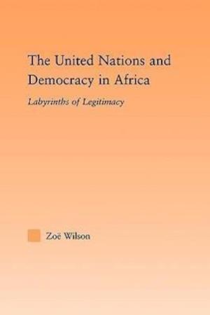 The United Nations and Democracy in Africa