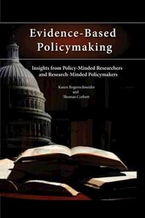 Evidence-Based Policymaking