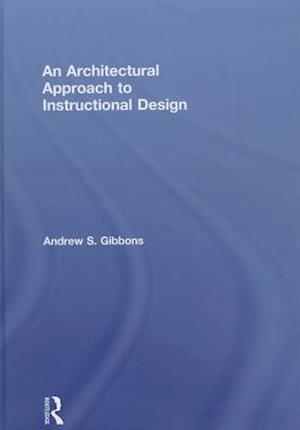 An Architectural Approach to Instructional Design