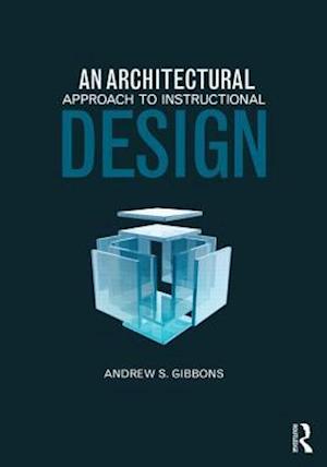 An Architectural Approach to Instructional Design