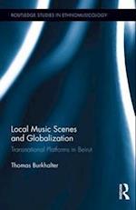 Local Music Scenes and Globalization
