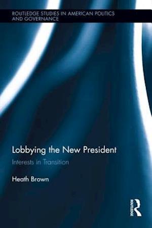 Lobbying the New President