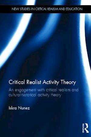 Critical Realist Activity Theory