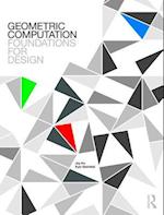 Geometric Computation: Foundations for Design