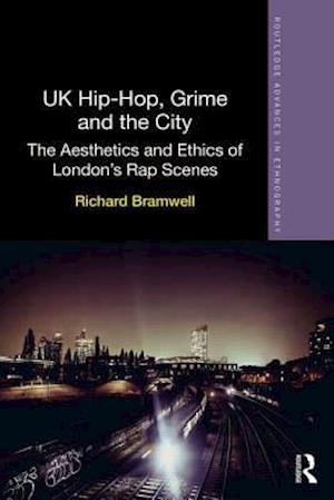 UK Hip-Hop, Grime and the City