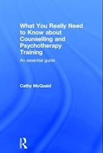 What You Really Need to Know about Counselling and Psychotherapy Training