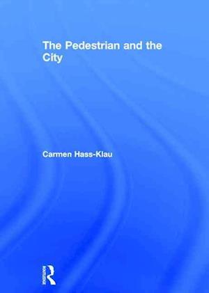 The Pedestrian and the City