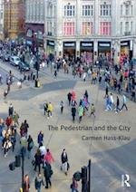 The Pedestrian and the City