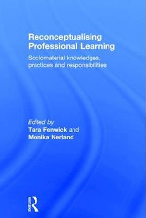 Reconceptualising Professional Learning