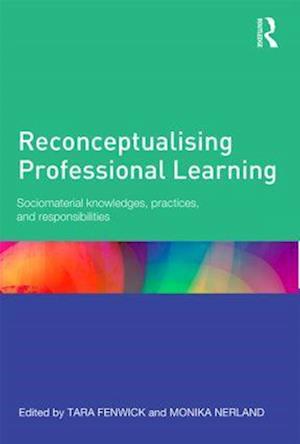 Reconceptualising Professional Learning