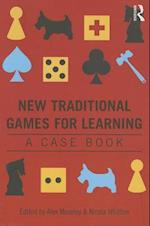 New Traditional Games for Learning