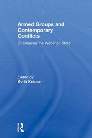 Armed Groups and Contemporary Conflicts