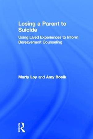 Losing a Parent to Suicide