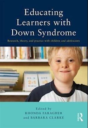 Educating Learners with Down Syndrome