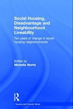 Social Housing, Disadvantage, and Neighbourhood Liveability