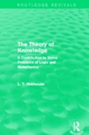 The Theory of Knowledge (Routledge Revivals)