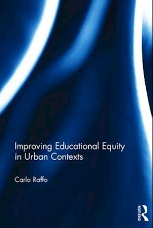 Improving Educational Equity in Urban Contexts