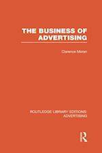 The Business of Advertising (RLE Advertising)