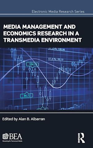 Media Management and Economics Research in a Transmedia Environment