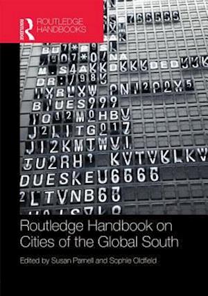 The Routledge Handbook on Cities of the Global South