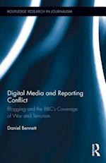 Digital Media and Reporting Conflict