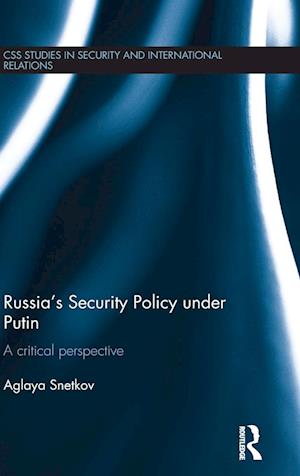 Russia's Security Policy under Putin