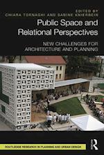 Public Space and Relational Perspectives