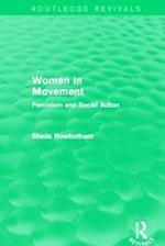 Women in Movement (Routledge Revivals)