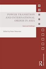 Power Transition and International Order in Asia