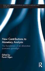 New Contributions to Monetary Analysis