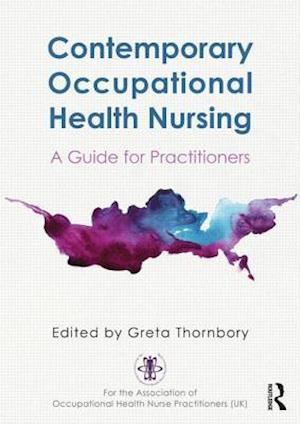 Contemporary Occupational Health Nursing