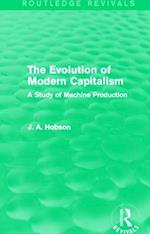 The Evolution of Modern Capitalism (Routledge Revivals)