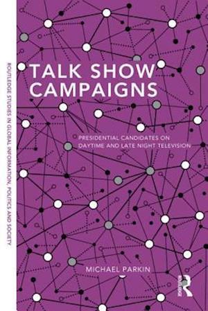 Talk Show Campaigns