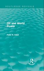 Oil and World Power (Routledge Revivals)