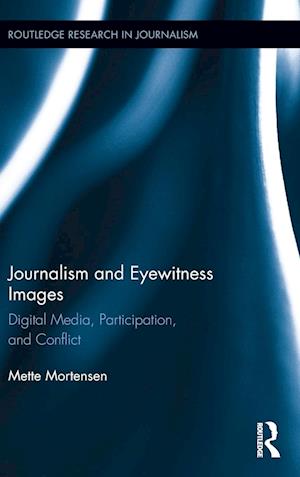 Journalism and Eyewitness Images