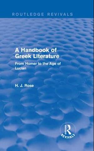 A Handbook of Greek Literature (Routledge Revivals)