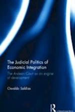 The Judicial Politics of Economic Integration