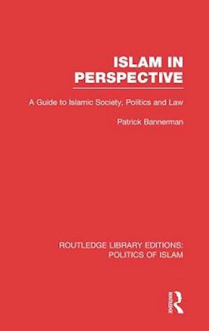 Islam in Perspective (RLE Politics of Islam)