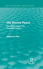 The Elusive Peace (Routledge Revivals)