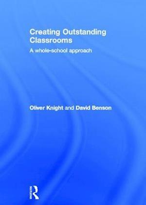 Creating Outstanding Classrooms