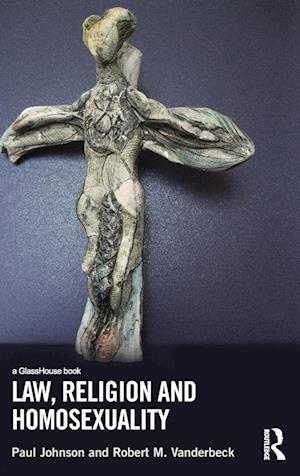 Law, Religion and Homosexuality