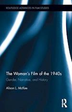 The Woman's Film of the 1940s