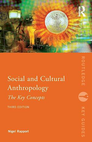 Social and Cultural Anthropology: The Key Concepts