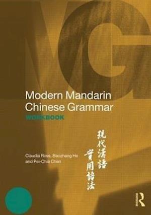 Modern Mandarin Chinese Grammar Workbook