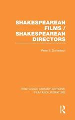 Shakespearean Films/Shakespearean Directors